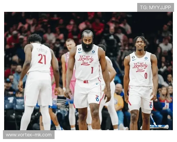 76人把握争冠关键期，全力冲刺季后赛巅峰